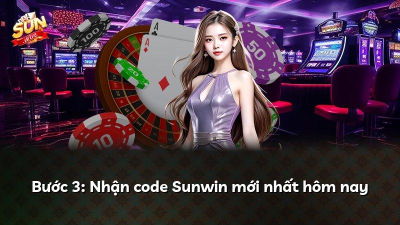Bước 3: Nhận code Sunwin mới nhất hôm nay
