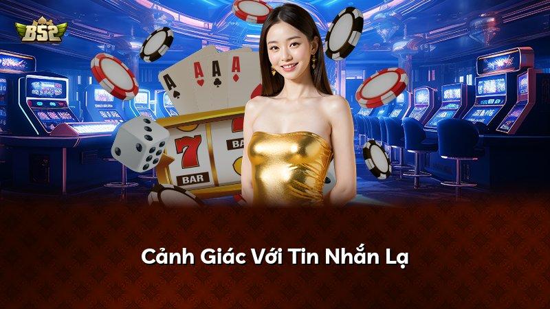 Cảnh Giác Với Tin Nhắn Lạ