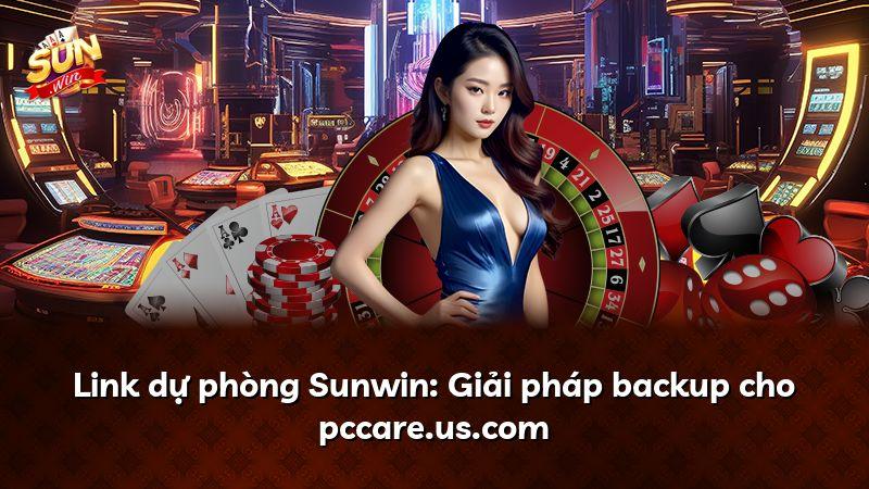 Link dự phòng Sunwin: Giải pháp backup cho pixsoft.nl
