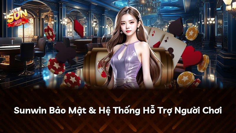 Sunwin Bảo Mật & Hệ Thống Hỗ Trợ Người Chơi