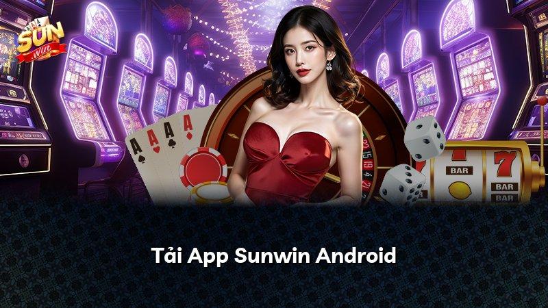 Tải App Sunwin Android